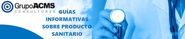 Guías Informativas sobre Producto sanitario Guías Informativas sobre Producto sanitario