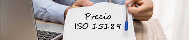 PRECIO ISO 15189 ISO 15189 PRECIO Y PRESUPUESTO