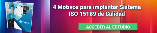 Razones para Implantar un Sistema ISO 15189